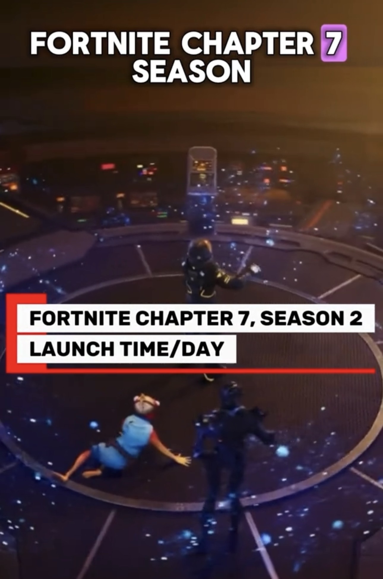 Fortnite Chapter 7 Season 2 finally has a launch date after a delay from Epic Games.